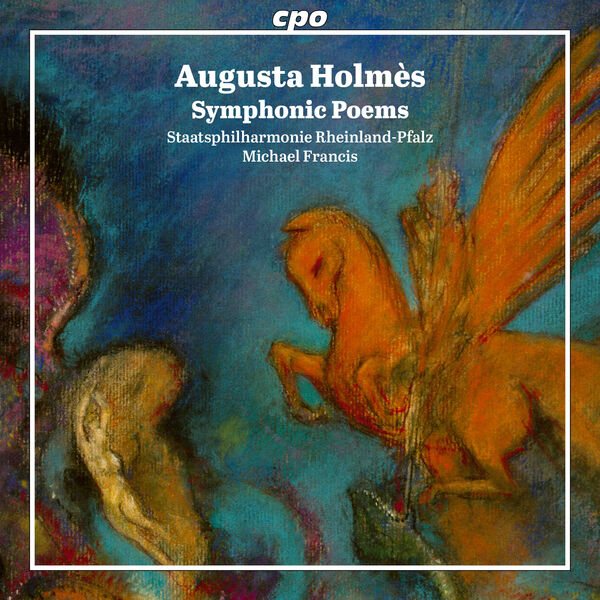 Holmès: Symphonic Poems — album cover